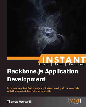 Backbone.js Application Development, 2013, Packt